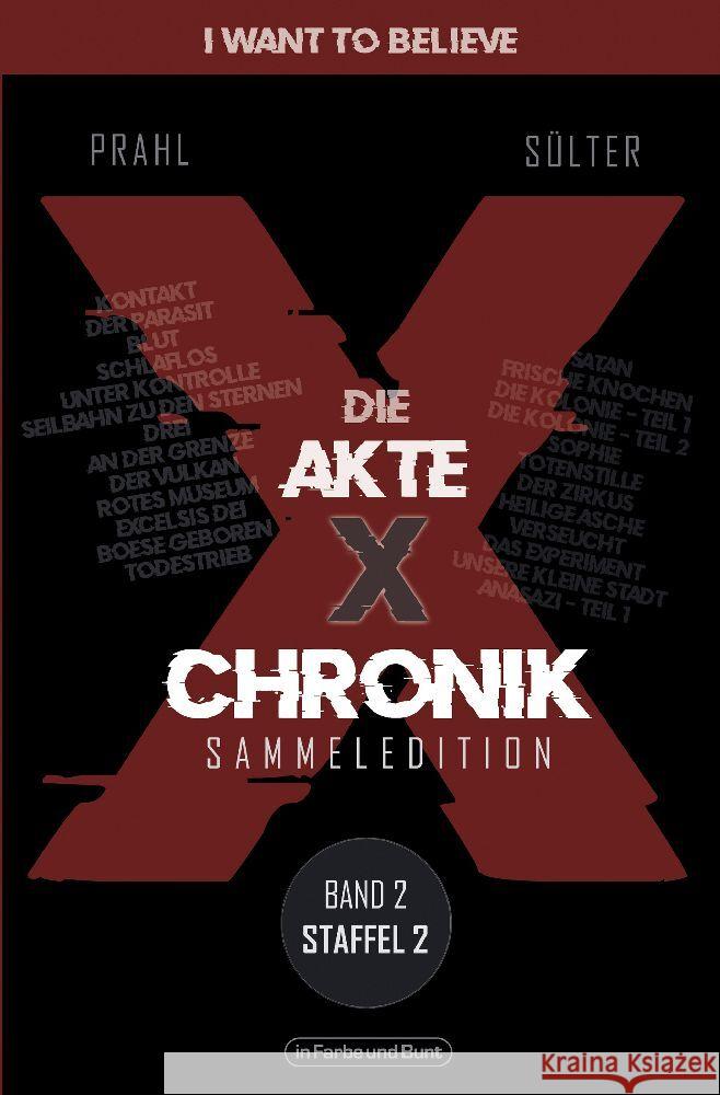 Die Akte X-Chronik Sülter, Björn, Prahl, Reinhard 9783959364683 Der Verlag in Farbe und Bunt