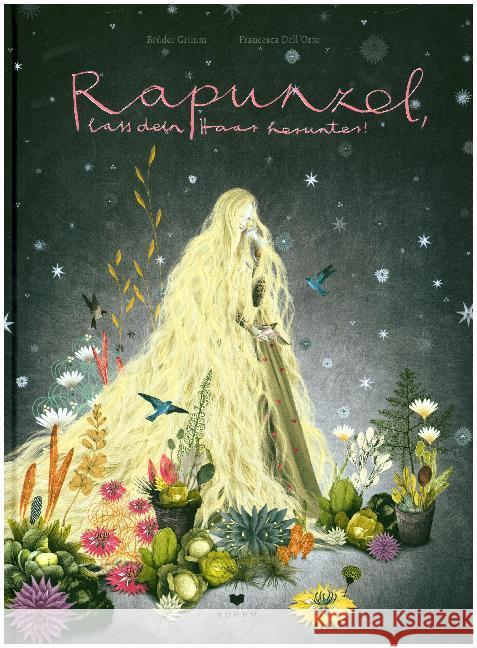 Rapunzel Grimm, Jacob; Grimm, Wilhelm 9783959390705