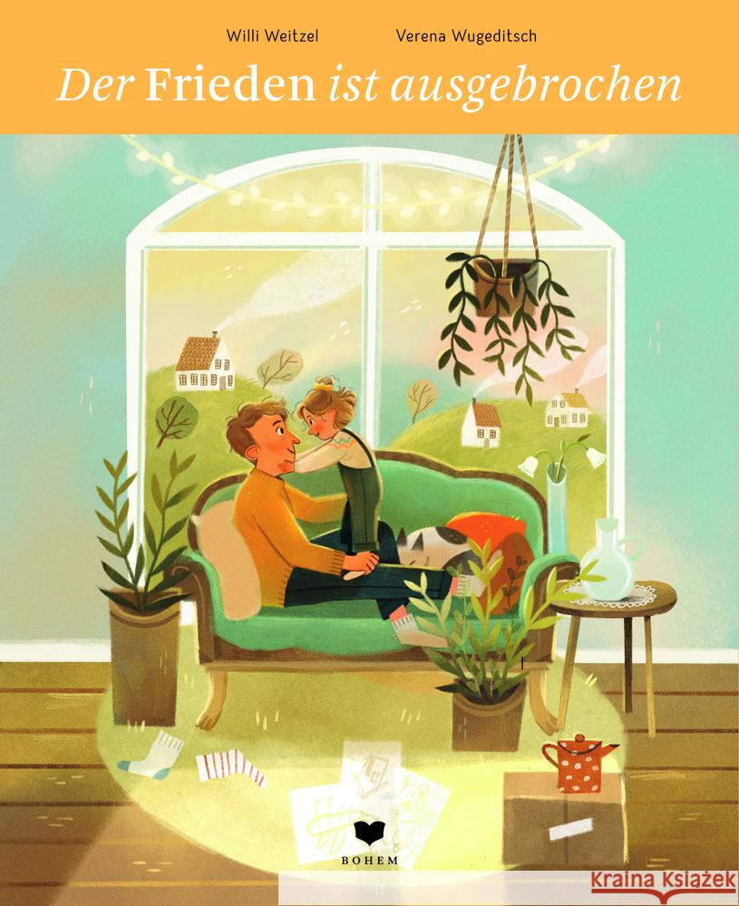 Der Frieden ist ausgebrochen Weitzel, Willi 9783959392167