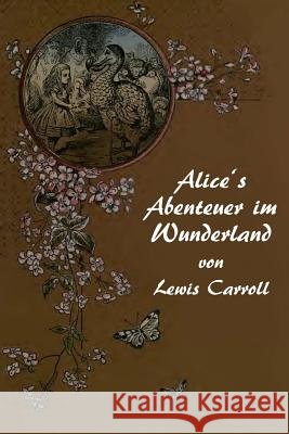 Alice's Abenteuer im Wunderland Carroll, Lewis 9783959400435