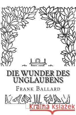 Die Wunder des Unglaubens Koenig, Eduard 9783959400787 Reprint Publishing
