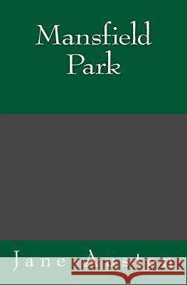 Mansfield Park: The original edition of 1872 Austen, Jane 9783959402415 Reprint Publishing