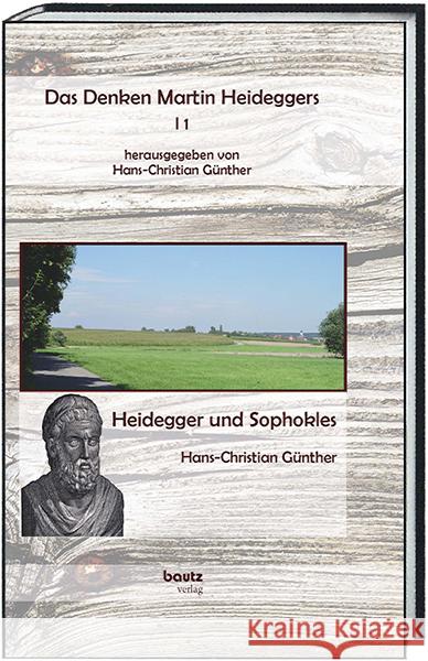 Das Denken Martin Heideggers I 1 Günther, Hans-Christian 9783959485463