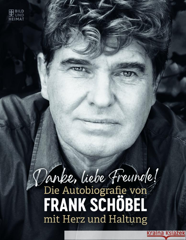 Danke, liebe Freunde! Schöbel, Frank 9783959583299