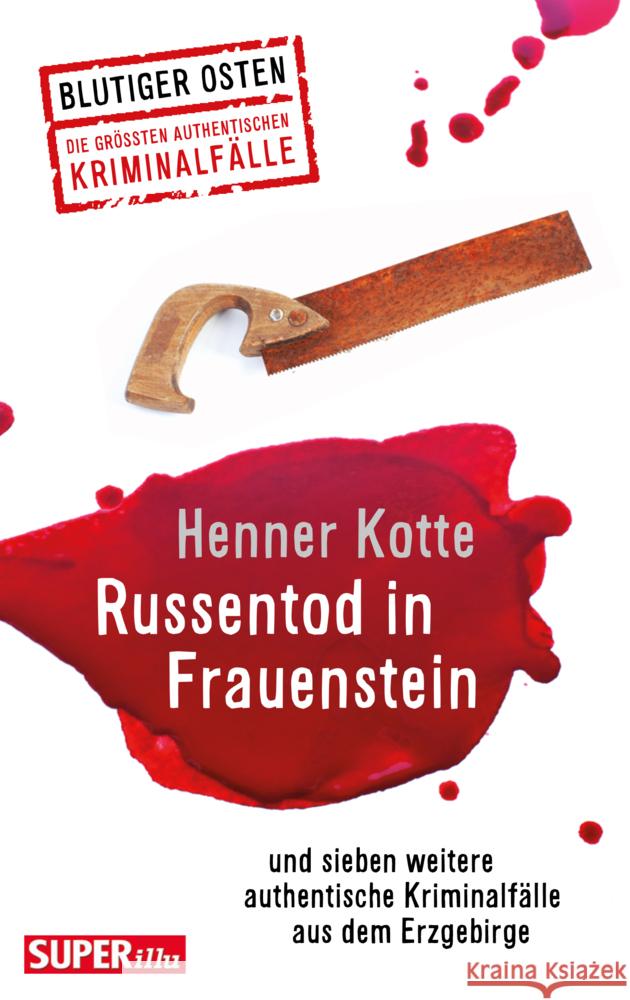 Russentod in Frauenstein. Blutiger Osten Band 68 Kotte, Henner 9783959583459 Bild und Heimat