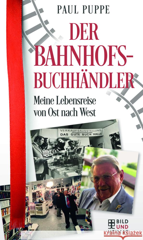 Der Bahnhofsbuchhändler Puppe, Paul 9783959583510