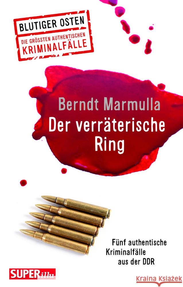 Der verräterische Ring Marmulla, Berndt 9783959583565 Bild und Heimat