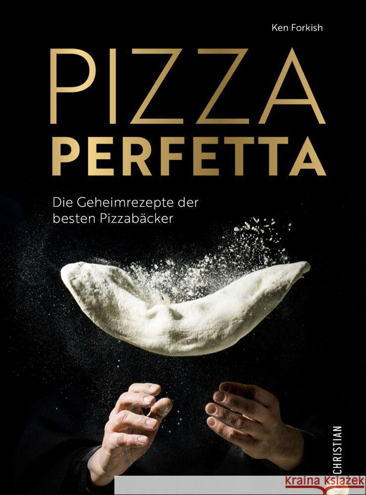 Pizza perfetta Forkish, Ken 9783959617345