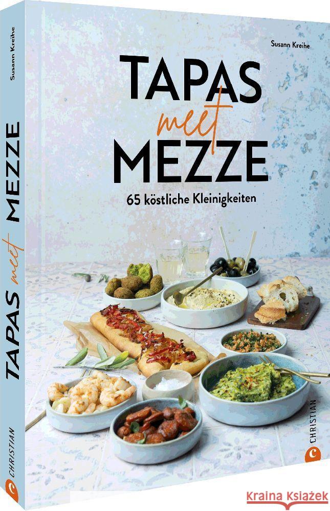 Tapas meet Mezze Kreihe, Susann 9783959617819