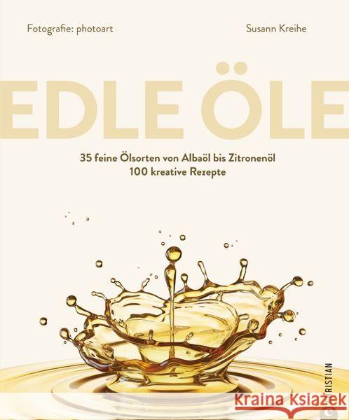 Edle Öle Kreihe, Susann 9783959617833