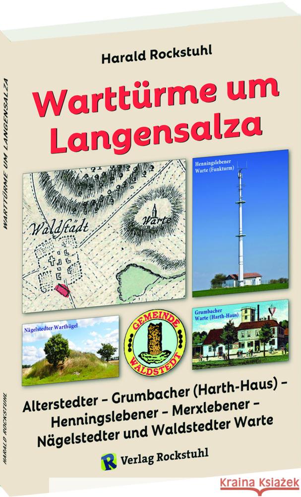 Warttürme um Langensalza Rockstuhl, Harald 9783959666404 Rockstuhl