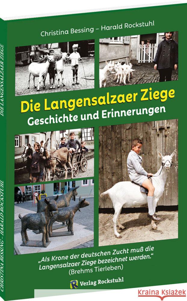 Die Langensalzaer Ziege Bessing, Christina, Rockstuhl, Harald 9783959667050