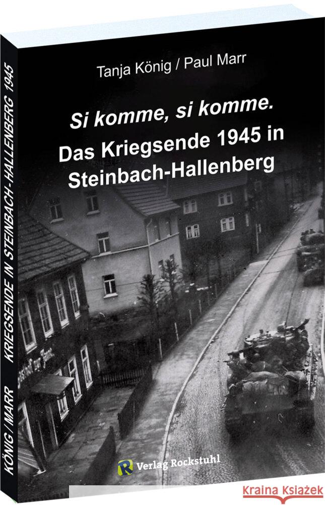 Das Kriegsende 1945 in Steinbach-Hallenberg König, Tanja, Paul, Marr 9783959667982