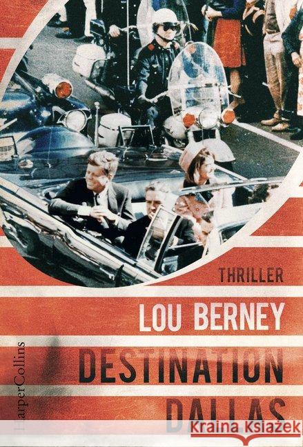 Destination Dallas : Thriller Berney, Lou 9783959672702