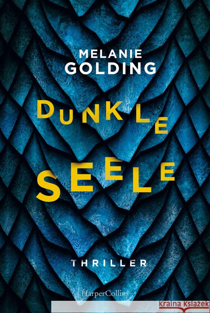 Dunkle Seele Golding, Melanie 9783959674300