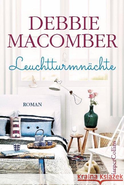 Leuchtturmnächte : Roman Macomber, Debbie 9783959674324 HarperCollins Hamburg