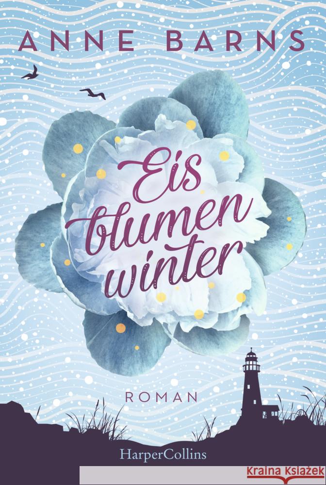 Eisblumenwinter Barns, Anne 9783959675369 HarperCollins Hamburg