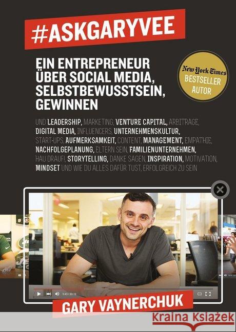 AskGaryVee : Ein Entrepreneur über Social Media, Selbstbewusstsein, Gewinnen Vaynerchuk, Gary 9783959720335 FinanzBuch Verlag