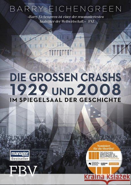 Die großen Crashs 1929 und 2008 : Im Spiegelsaal der Geschichte Eichengreen, Barry 9783959720687