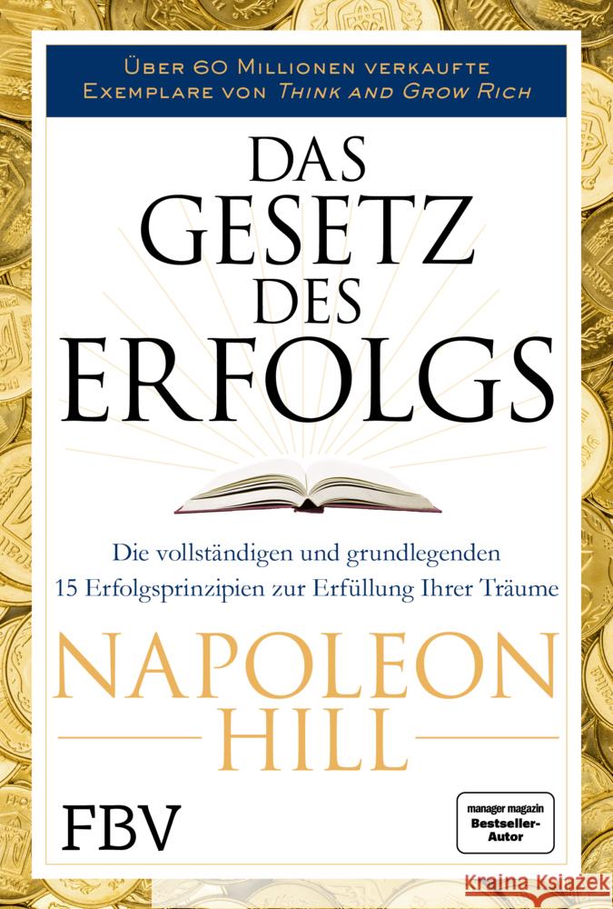Das Gesetz des Erfolgs Hill, Napoleon 9783959723596 FinanzBuch Verlag
