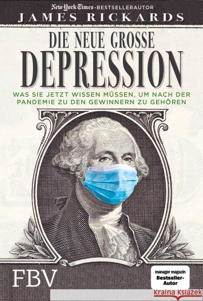 Die neue große Depression Rickards, James 9783959724203
