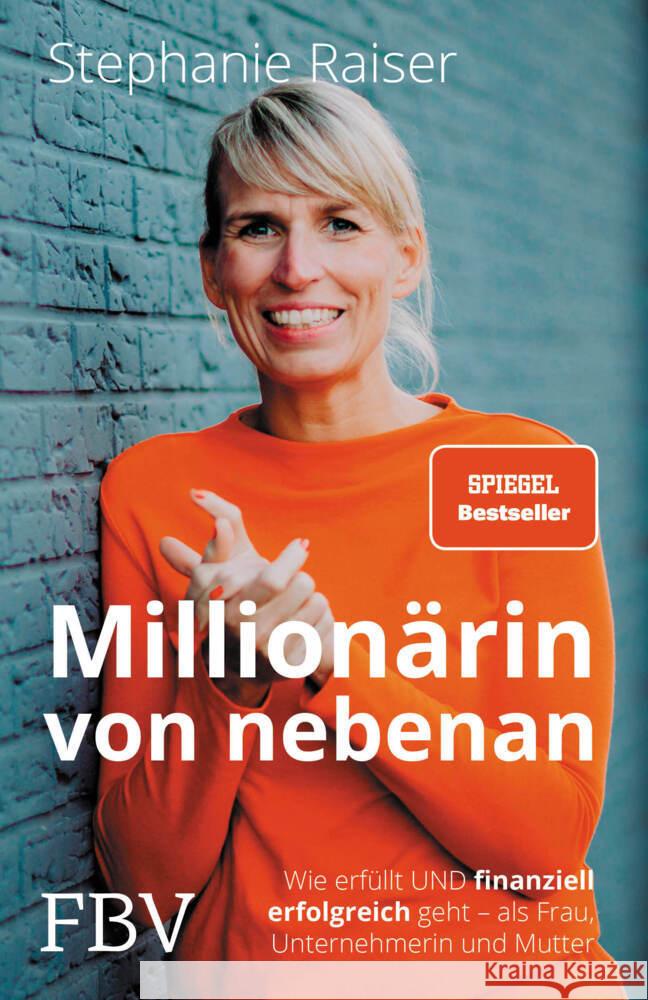 Millionärin von nebenan Raiser, Stephanie 9783959724395