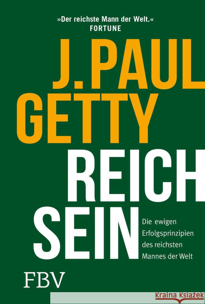 Reich sein Getty, Paul 9783959724661 FinanzBuch Verlag