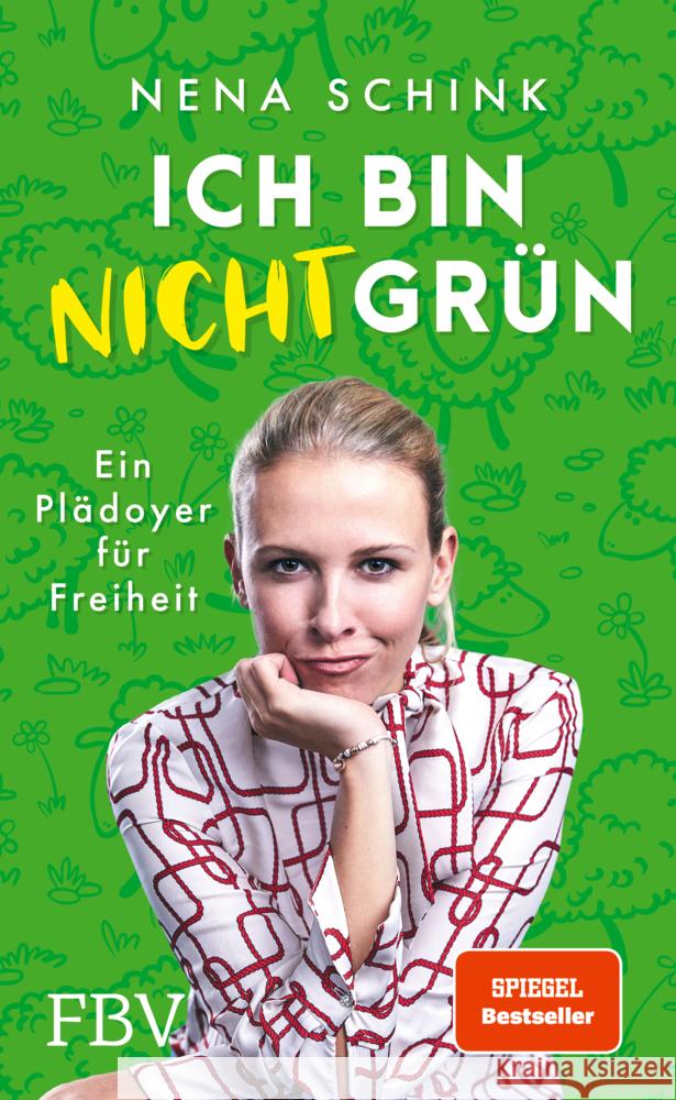 Ich bin nicht grün Schink, Nena 9783959725194