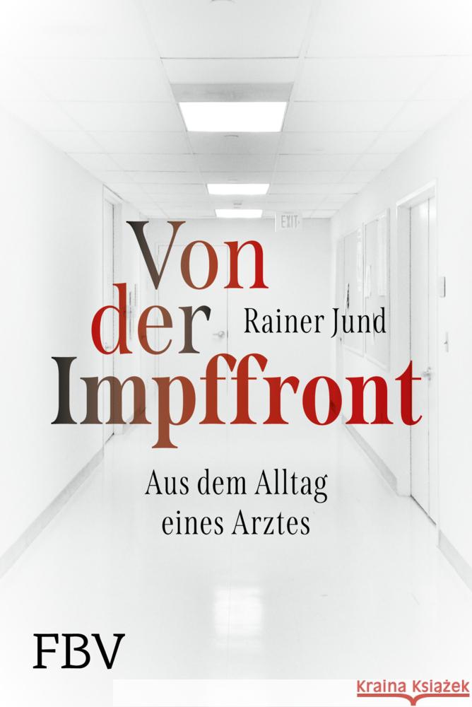 Von der Impffront Jund, Rainer 9783959725224