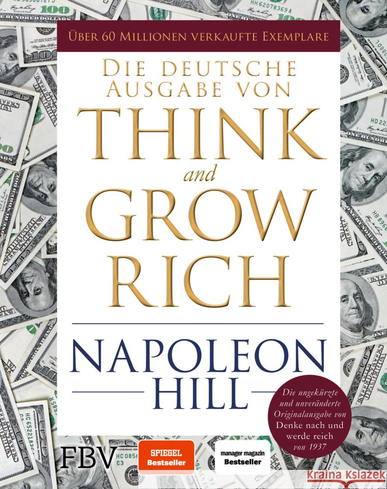 Think and Grow Rich - Deutsche Ausgabe Hill, Napoleon 9783959725323 FinanzBuch Verlag
