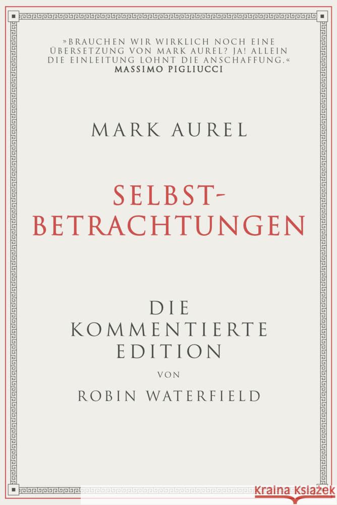 Mark Aurel: Selbstbetrachtungen Waterfield, Robin, Aurel, Mark 9783959725484