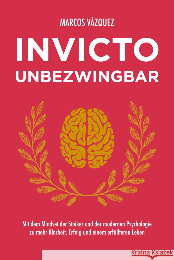 Invicto - Unbezwingbar Vázquez, Marcos 9783959725590