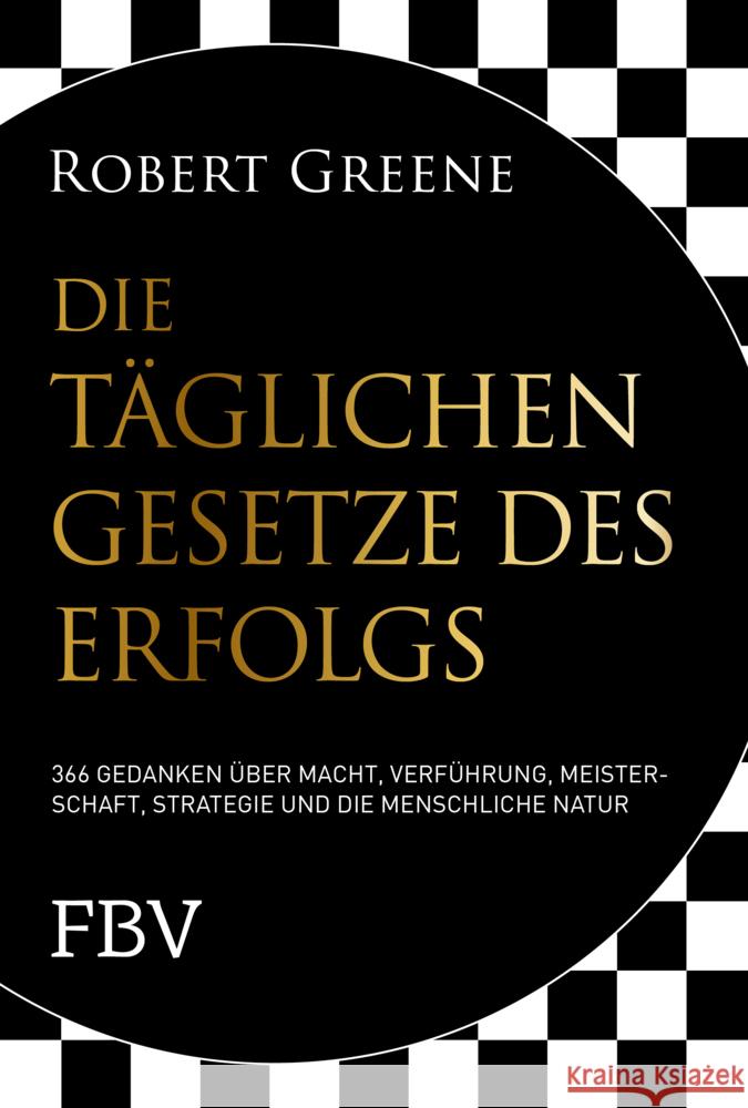 Die täglichen Gesetze des Erfolgs Greene, Robert 9783959725651