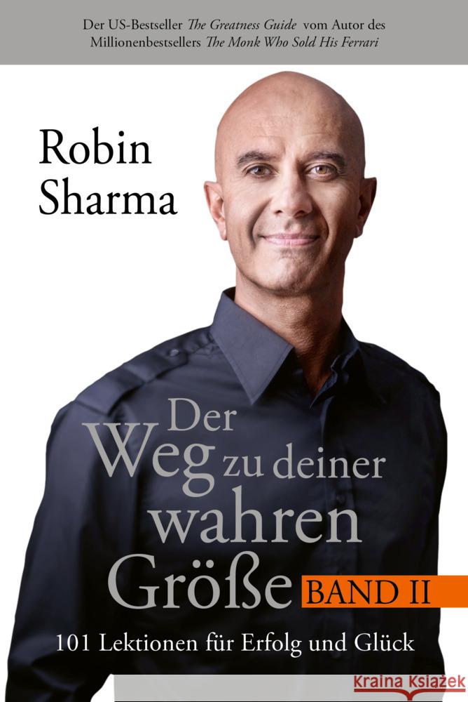 Der Weg zu deiner wahren Größe - Band 2 Sharma, Robin 9783959726443