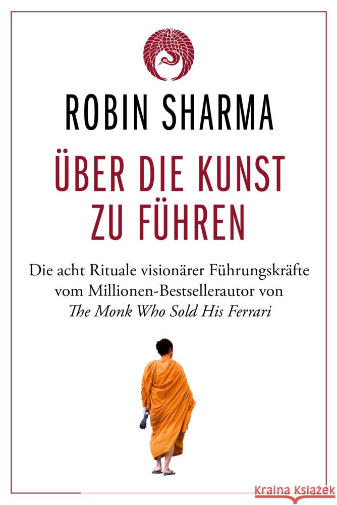 Über die Kunst zu führen Sharma, Robin 9783959726450 FinanzBuch Verlag