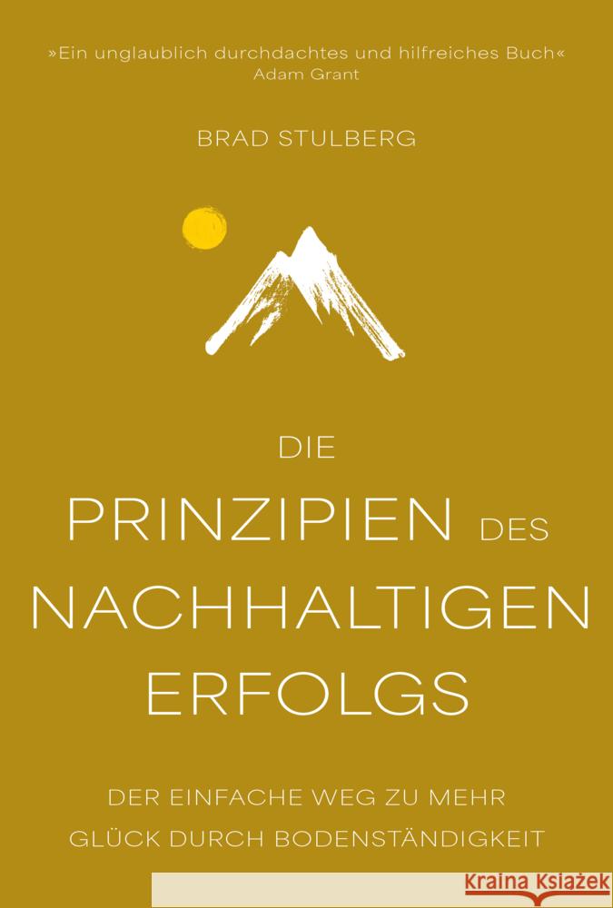 Die Prinzipien des nachhaltigen Erfolgs Stulberg, Brad 9783959727327