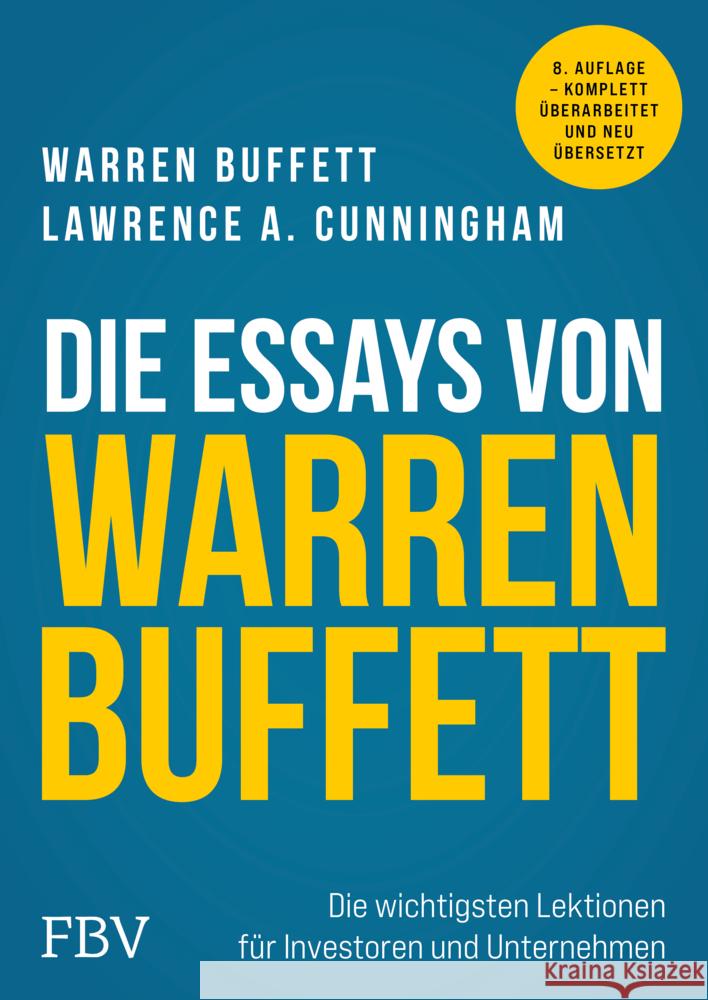 Die Essays von Warren Buffett Cunningham, Lawrence A., Buffett, Warren 9783959727686