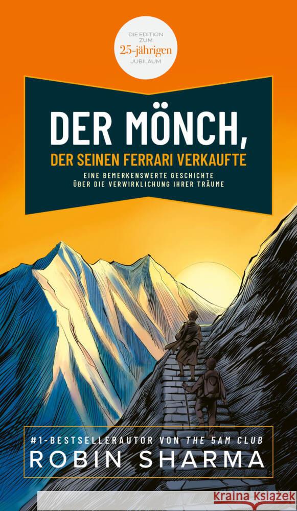 Der Mönch, der seinen Ferrari verkaufte Sharma, Robin 9783959727914 FinanzBuch Verlag