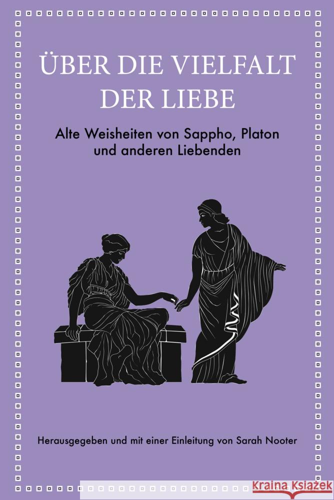 Über die Vielfalt der Liebe Nooter, Sarah 9783959728201
