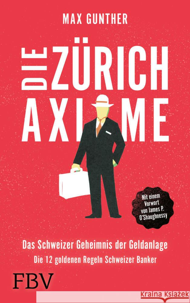 Die Zürich Axiome Gunther, Max 9783959728270