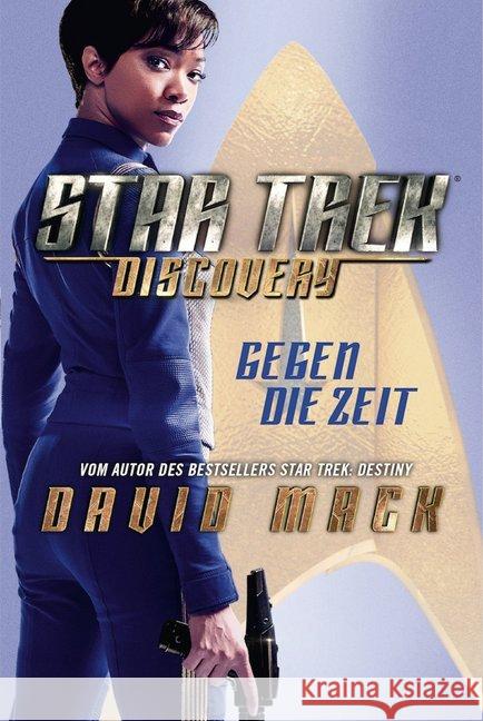 Star Trek - Discovery: Gegen die Zeit : Roman zur TV-Serie Mack, David 9783959811903 Cross Cult