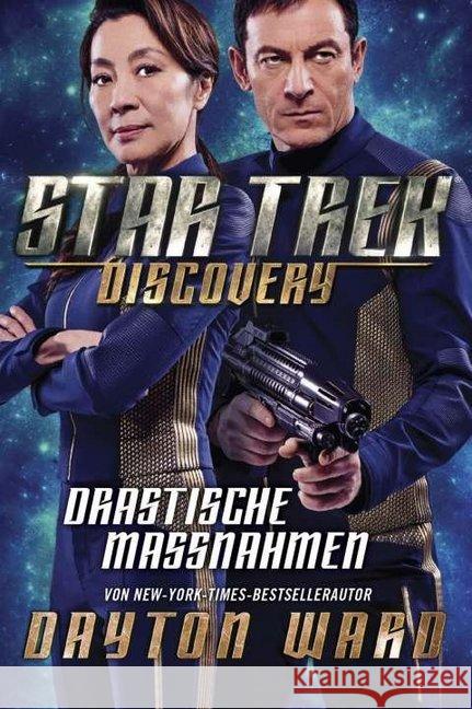 Star Trek - Discovery, Drastische Maßnahmen Ward, Dayton 9783959816724