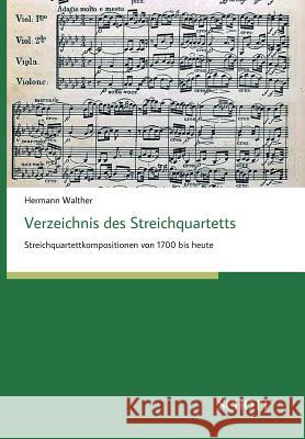 Verzeichnis des Streichquartetts Walther, Hermann 9783959835411 Schott Buch