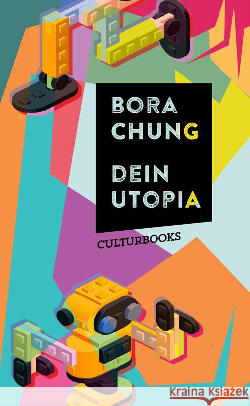 Dein Utopia Chung, Bora, Lee, Ki-Hyang 9783959882484