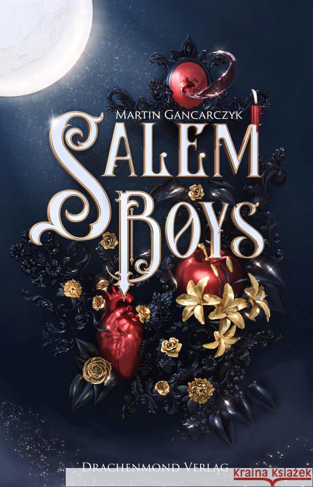 Salem Boys Gancarczyk, Martin 9783959911382 Drachenmond Verlag