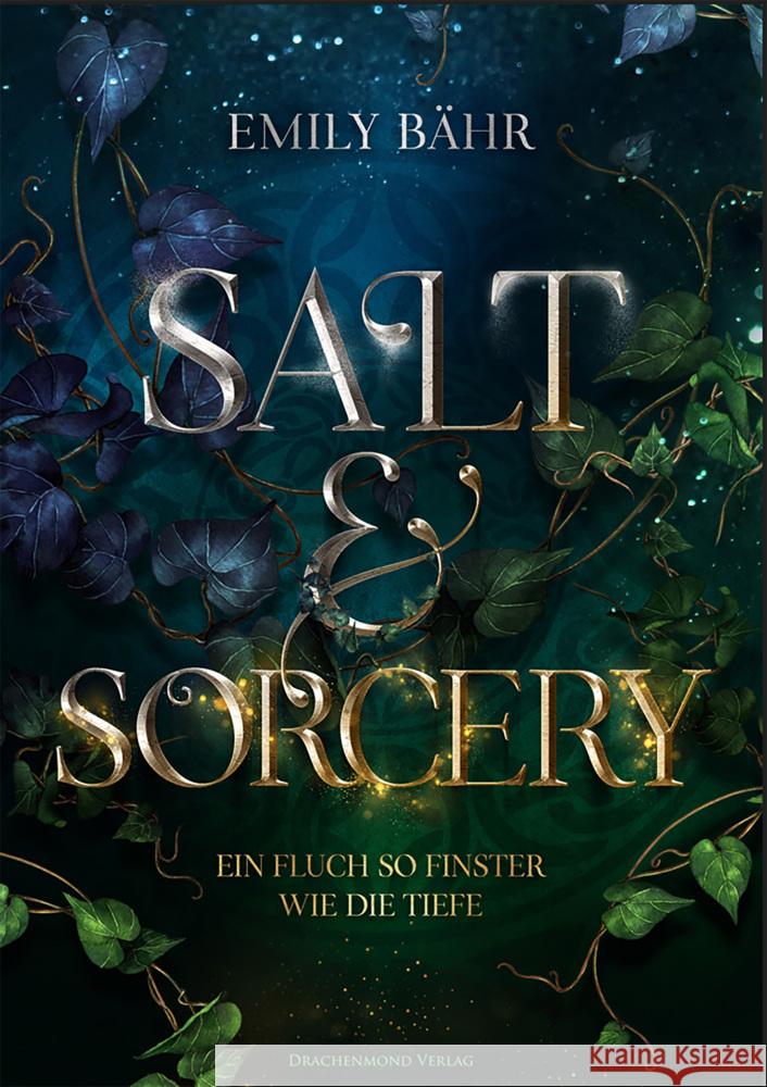 Salt & Sorcery Bähr, Emily 9783959915731