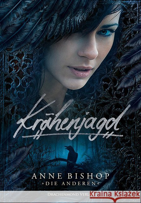 Krähenjagd Bishop, Anne 9783959916127