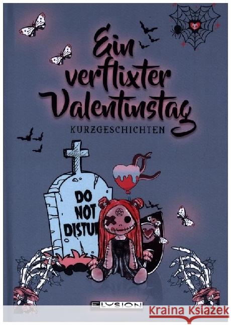 Ein verflixter Valentinstag Kastell, Agga, van Gozer, Claudia, Baumgart, Lea 9783960002680 Elysion Books