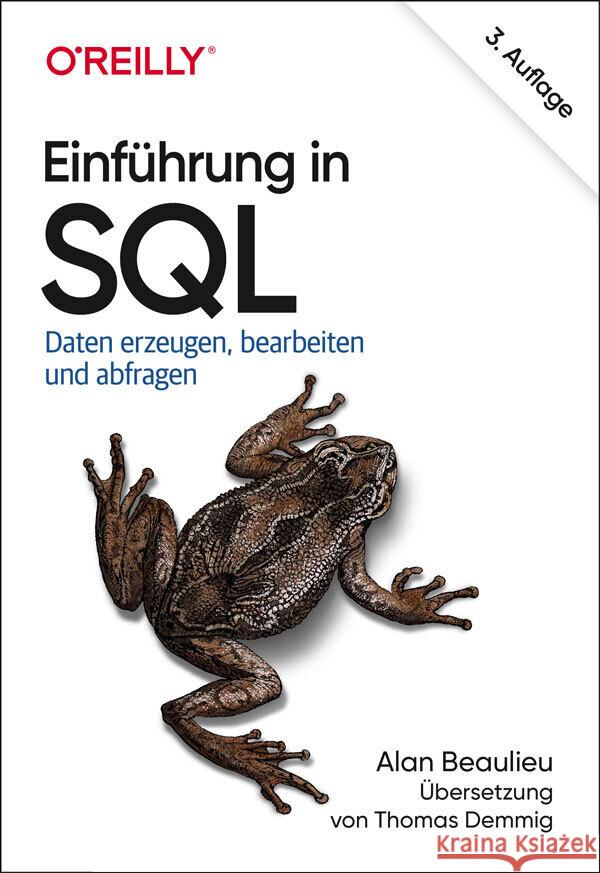 Einführung in SQL Beaulieu, Alan 9783960091547