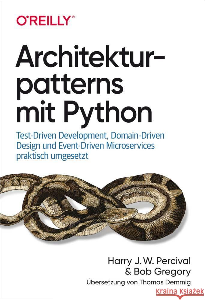 Architekturpatterns mit Python Percival, Harry, Gregory, Bob 9783960091653 dpunkt